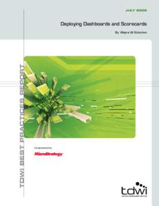 Information technology / Dashboard / Analytic applications / Balanced scorecard / Business performance management / Performance indicator / Oracle Business Intelligence Suite Enterprise Edition / IBM Cognos 8 Business Intelligence / Business intelligence / Business / Management