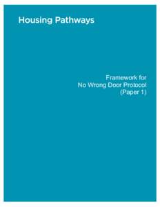 Framework for No Wrong Door Protocol