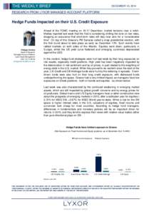 THE WEEKLY BRIEF  DECEMBER 15, 2014 RESEARCH FROM LYXOR MANAGED ACCOUNT PLATFORM