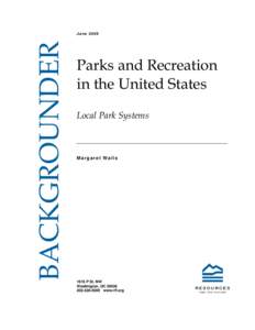 United States / Community building / The Trust for Public Land / Urban agriculture / National Park Service / Dog park / Central Park / Park / National parks of England and Wales / Conservation in the United States / Environment of the United States / Human geography