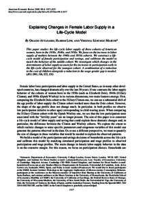 American Economic Review 2008, 98:4, 1517–1552 http://www.aeaweb.org/articles.php?doi=aerExplaining Changes in Female Labor Supply in a Life-Cycle Model By Orazio Attanasio, Hamish Low, and Virginia 