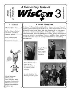 official newsletter of WisCon 38 In This Issue  3