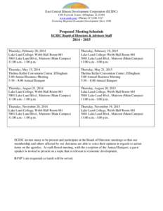 East Central Illinois Development Corporation (ECIDC[removed]Network Centre, Effingham, IL[removed]www.ecidc.com • Phone[removed]Fostering Regional Economic Development Since[removed]Proposed Meeting Schedule