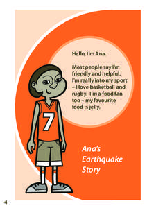 Hello, I’m Ana. Most people say I’m friendly and helpful. I’m really into my sport – I love basketball and rugby. I’m a food fan