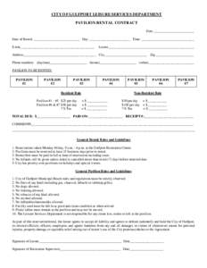 CITY OF GULFPORT LEISURE SERVICES DEPARTMENT PAVILION RENTAL CONTRACT Date ________________________ Date of Rental: ___________________________ Day: ________________________ Time: _______________________________ Event___