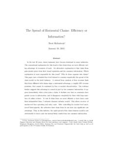 The Spread of Horizontal Chains: Efficiency or Information? Brett Hollenbeck∗ January 18, 2015  Abstract