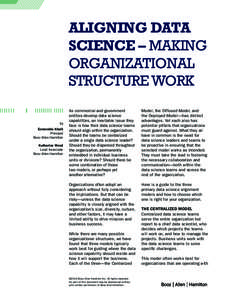 ALIGNING DATA SCIENCE – MAKING ORGANIZATIONAL STRUCTURE WORK by Ezmeralda Khalil
