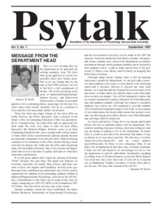 Psytalk Newsletter of the Department of Psychology, Kansas State University Vol. 5, No. 1  September 1997