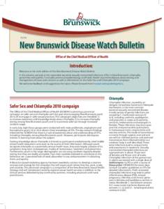 [removed]New Brunswick Disease Watch Bulletin Office of the Chief Medical Officer of Health  Introduction: