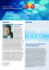 Cluster of Excellence Engineering of Advanced Materials News Edition Spring 2014