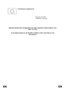 EUROPEAN COMMISSION  Brussels, [removed]COM[removed]final  REPORT FROM THE COMMISSION TO THE EUROPEAN PARLIAMENT AND