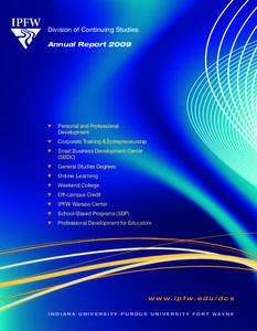Division of Continuing Studies Annual Report 2009 t	 Personal and Professional  Development
