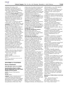 Federal Register / Vol. 78, No[removed]Monday, December 2, [removed]Notices minimize the burden on the respondents, including the use of automated collection techniques or other forms of information technology. To comply wi