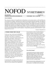 NOFOD NYHETSBREV ISSNNORDISKT FORUM FÖR DANSFORSKNING www.nofod.org NYHETSBREV NR: 31 –Mars 2009