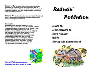 Prepared by: Rensselaer County Economic Development and Planning for the Rensselaer County MS4 Communities: cities of Rensselaer & Troy, towns of Brunswick, East Greenbush, Nassau, North Greenbush, Poestenkill, Sand Lake