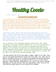 Contact Julia Healy ([removed]) if you would like your services or event to be included. This Newsletter is a publication sponsored by the Round Valley Indian Health Center.  Healthy Covelo July & Au
