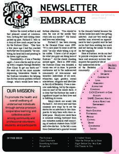 NEWSLETTER THE EMBRACE Written and Edited by Lance Pollard