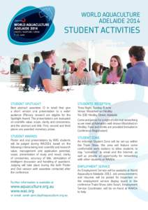 WORLD AQUACULTURE ADELAIDE 2014 STUDENT ACTIVITIES  Student Spotlight