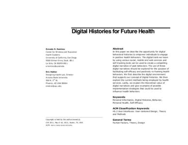 Digital Histories for Future Health Ernesto R. Ramirez Abstract  Center for Wireless and Population