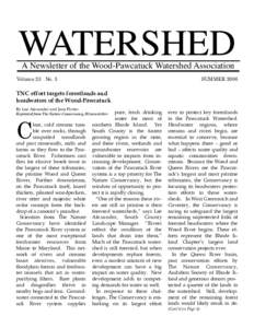 WATERSHED A Newsletter of the Wood-Pawcatuck Watershed Association Volume 23 No. 3  SUMMER 2006