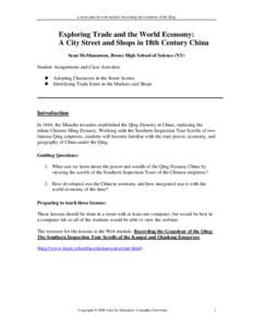 Lesson plan for web module: Recording the Grandeur of the Qing  Exploring Trade and the World Economy: A City Street and Shops in 18th Century China Sean McManamon, Bronx High School of Science (NY) Student Assignments a