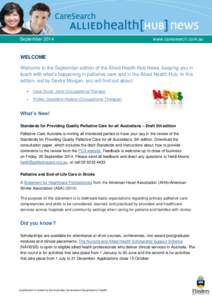 Septemberwww.caresearch.com.au WELCOME Welcome to the September edition of the Allied Health Hub News, keeping you in