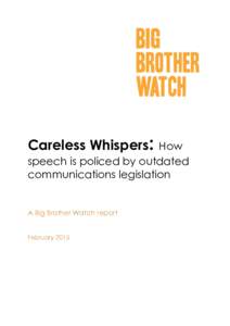 Careless Whispers:  How speech is policed by outdated communications legislation