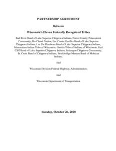 PARTNERSHIP AGREEMENT Between Wisconsin’s Eleven Federally Recognized Tribes