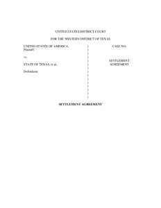 United States v. State of Texas - Texas State Schools Settlement Agreement, June 26, 2009