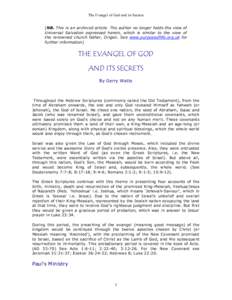 The Evangel of God and its Secrets [NB. This is an archived article. The author no longer holds the view of Universal Salvation expressed herein, which is similar to the view of the renowned church father, Origen. See ww