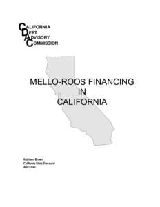 California Proposition 13 / Public economics / Special-purpose district / Government debt / Bond / Public finance / Government / Tax increment financing / Marks-Roos / California law / Mello-Roos / Economics