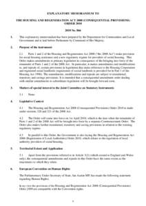 EXPLANATORY MEMORANDUM TO THE HOUSING AND REGENERATION ACTCONSEQUENTIAL PROVISIONS) ORDER 2010THE HOUSING AND REGENERATION ACTCONSEQUENTIAL PROVISIONS) ORDER 2010 SI No 866