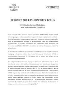 RESÜMEE_Der Berliner Mode Salon_by CATRICE_DE