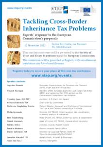 www.step.org/events In collaboration with the Tackling Cross-Border Inheritance Tax Problems