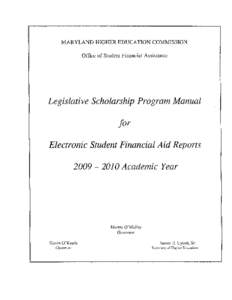 MARYLAND HIGHER EDUCATION COMMISSION   Office of Student Financial Assistance Legislative Scholarship Program Manual
