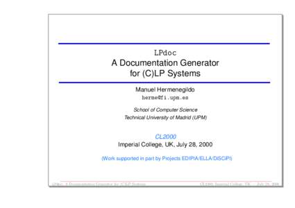 LPdoc A Documentation Generator for (C)LP Systems Manuel Hermenegildo [removed] School of Computer Science