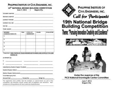 PHILIPPINE INSTITUTE OF CIVIL ENGINEERS, INC. 19th NATIONAL BRIDGE BUILDING COMPETITION June 7, 2014 