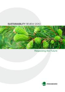 Sustainability Review[removed]Respecting the Future Pankaboard Oy