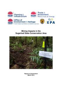 Mining Impacts in the Sugarloaf State Conservation Area Report to Government March 2014