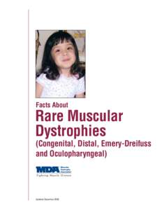 Medicine / Limb-girdle muscular dystrophy / Emery–Dreifuss muscular dystrophy / Congenital muscular dystrophy / Neuromuscular disease / Myopathy / Inclusion body myositis / Muscle / Fukuyama congenital muscular dystrophy / Health / Muscular dystrophy / Anatomy