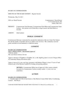 BOARD OF COMMISSIONERS MINUTES OF THE BOARD SESSION – Regular Session Wednesday, May 18, 2011 9:00 a.m. Board Session  Commissioners’ Board Room