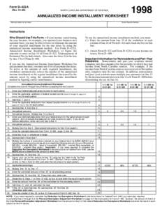 Form D--422A (Rev[removed]NORTH CAROLINA DEPARTMENT OF REVENUE  ANNUALIZED INCOME INSTALLMENT WORKSHEET