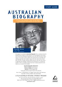STUDY GUIDE  AUSTRALIAN BIOGRAPHY A series that profiles some of the most extraordinary Australians of our time