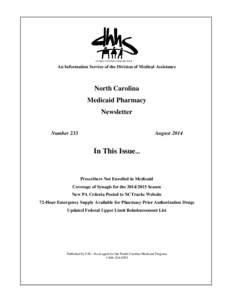 An Information Service of the Division of Medical Assistance  North Carolina Medicaid Pharmacy Newsletter Number 233