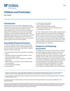PI226  Children and Pesticides1 F.M. Fishel2  Introduction