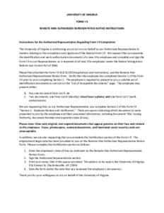 UNIVERSITY OF VIRGINIA FORM I-9 REMOTE HIRE AUTHORIZED REPRESENTATIVE NOTICE INSTRUCTIONS Instructions for the Authorized Representative Regarding Form I-9 Completion The University of Virginia is authorizing you to act 