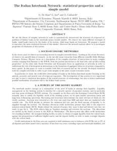 The Italian Interbank Network: statistical properties and a simple model G. De Masia G. Iorib and G. Caldarellic a Dipartimento  di Economia, Piazzale Martelli 8, 60121 Ancona, Italy;