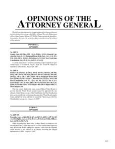 OPINIONS OF THE ATTORNEY GENERAL The full text of an informal or formal opinion of the Attorney General may be obtained by writing to the Office of Legal Records, Department of Law, State Capitol, Albany, NY[removed]Pleas