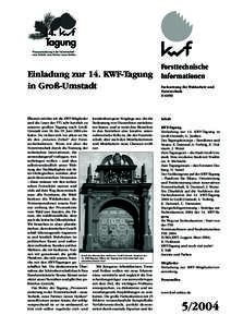 Einladung zur 14. KWF-Tagung in Groß-Umstadt Hiermit möchte ich die KWF-Mitglieder  kundenbezogene Vorgänge aus, die die