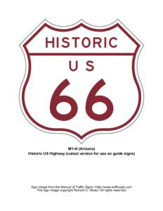 HISTORIC U S 66 M1-4i (Arizona) Historic US Highway (cutout version for use on guide signs)